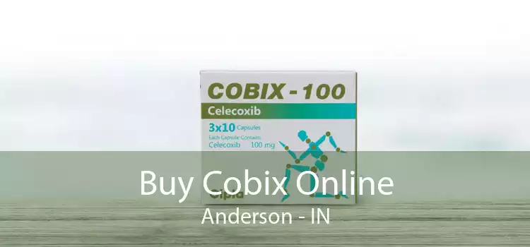 Buy Cobix Online Anderson - IN