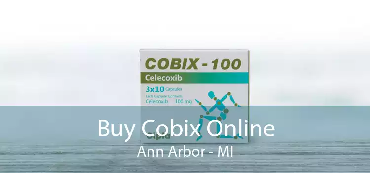 Buy Cobix Online Ann Arbor - MI