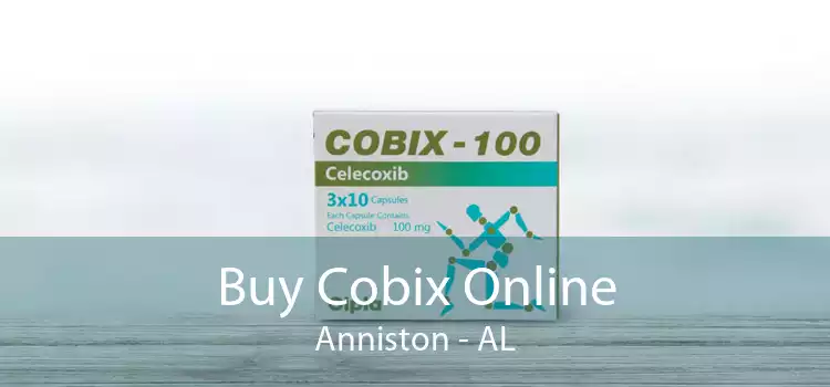 Buy Cobix Online Anniston - AL