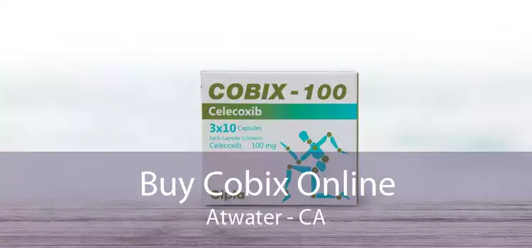 Buy Cobix Online Atwater - CA