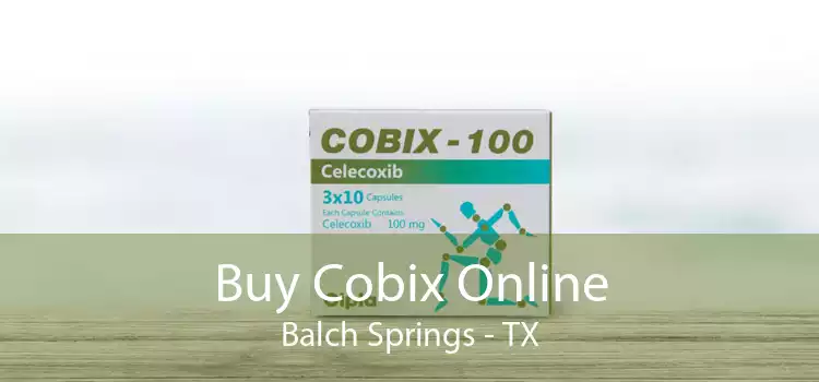 Buy Cobix Online Balch Springs - TX