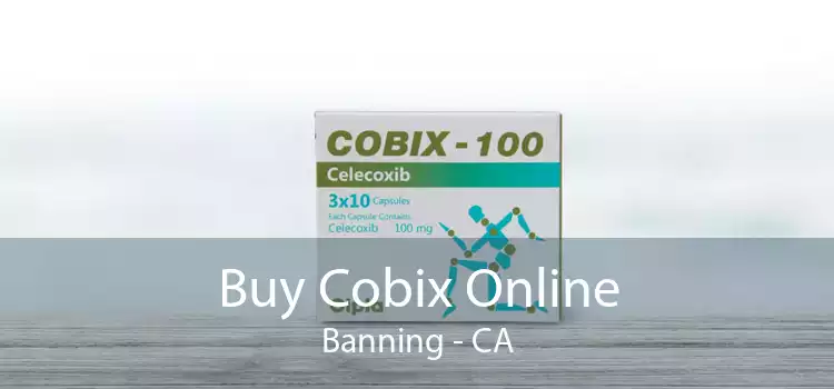 Buy Cobix Online Banning - CA