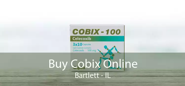 Buy Cobix Online Bartlett - IL