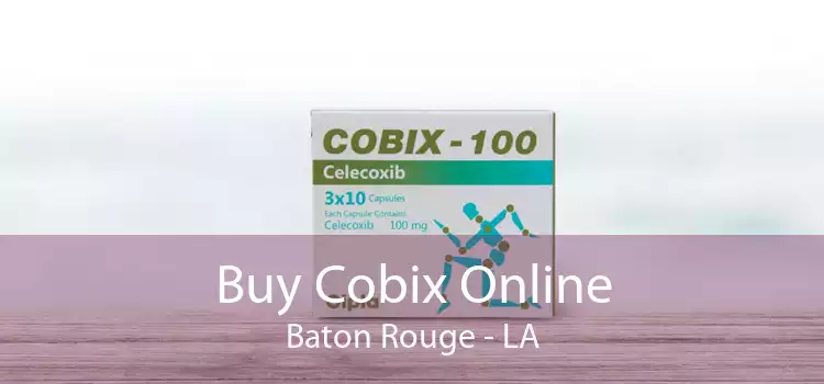 Buy Cobix Online Baton Rouge - LA