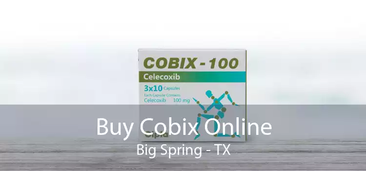 Buy Cobix Online Big Spring - TX