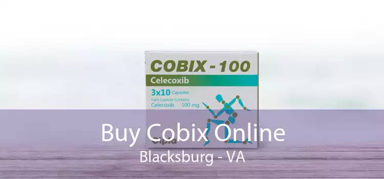 Buy Cobix Online Blacksburg - VA
