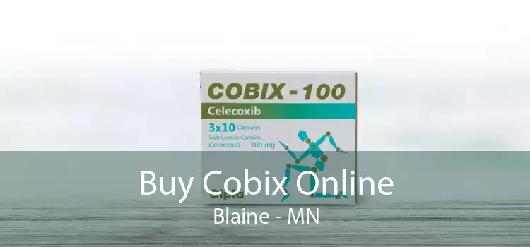 Buy Cobix Online Blaine - MN