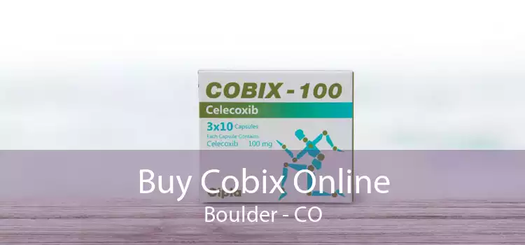 Buy Cobix Online Boulder - CO