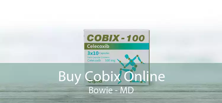 Buy Cobix Online Bowie - MD