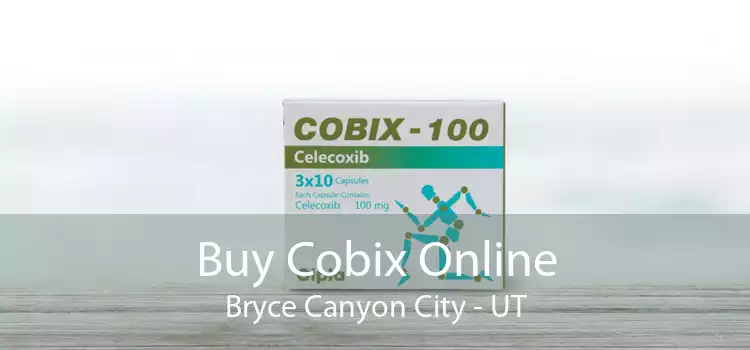 Buy Cobix Online Bryce Canyon City - UT