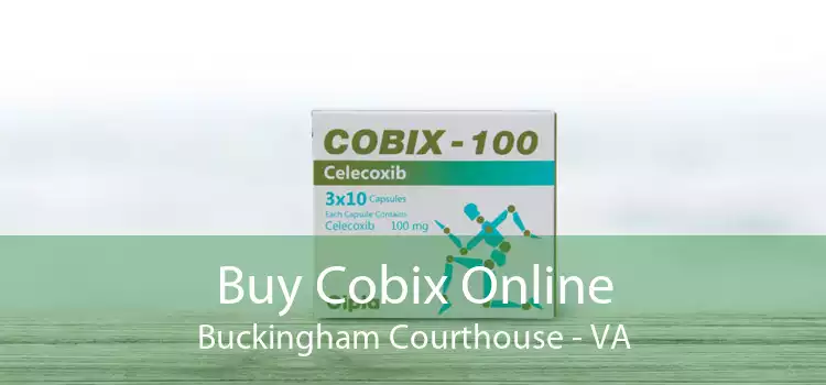 Buy Cobix Online Buckingham Courthouse - VA