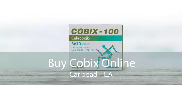 Buy Cobix Online Carlsbad - CA