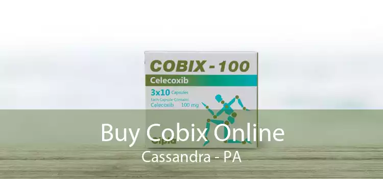 Buy Cobix Online Cassandra - PA