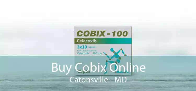 Buy Cobix Online Catonsville - MD
