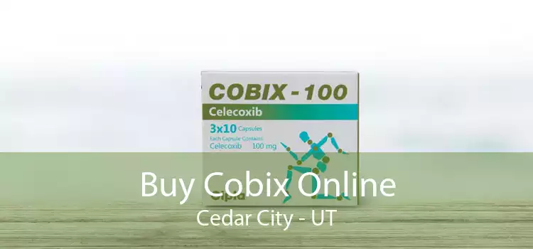 Buy Cobix Online Cedar City - UT
