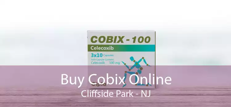 Buy Cobix Online Cliffside Park - NJ