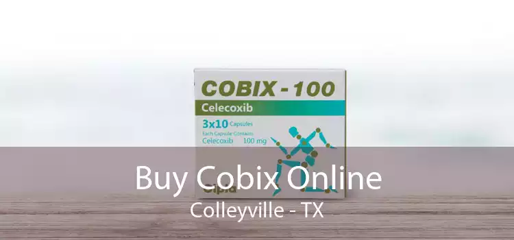 Buy Cobix Online Colleyville - TX