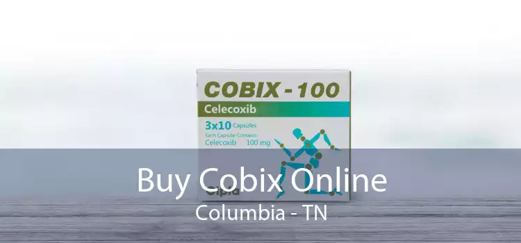 Buy Cobix Online Columbia - TN