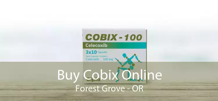 Buy Cobix Online Forest Grove - OR