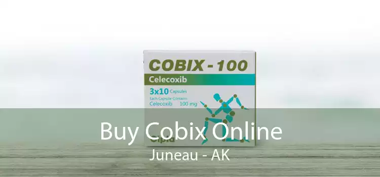 Buy Cobix Online Juneau - AK
