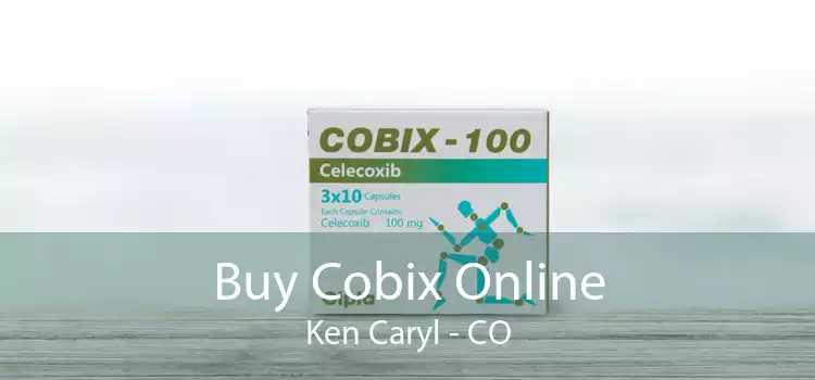Buy Cobix Online Ken Caryl - CO