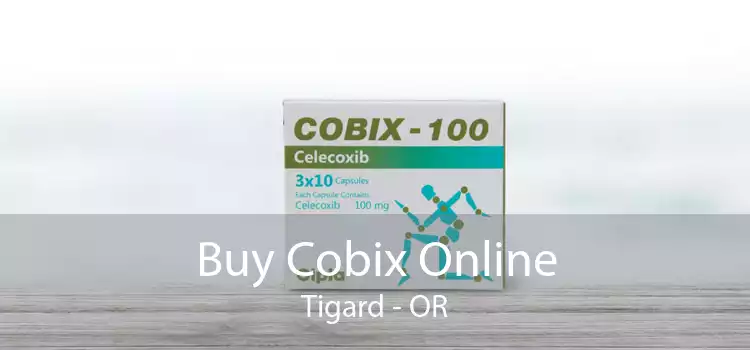 Buy Cobix Online Tigard - OR